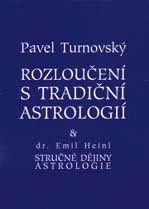 Rozlouen s tradin astrologi